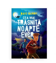Cea mai trasnita noapte ever Dave Barry