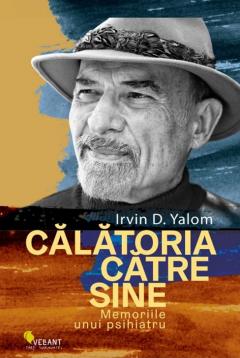 Calatoria catre sine Irvin D. Yalom