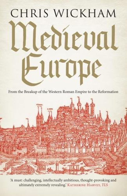 medieval europe by chris wickham