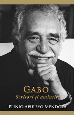 Gabo - Scrisori si amintiri