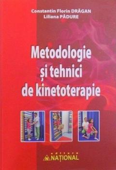 Metodologie si tehnici de kinetoterapie