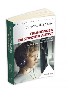 Tulburarea de Spectru Autist Chantal Sicile-Kira