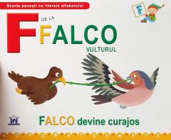 F de la Falco, Vulturul - Falco devine curajos