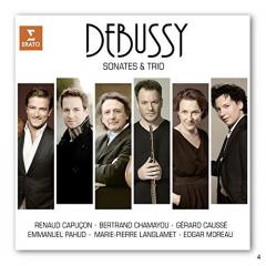 Debussy: Sonatas and Trio