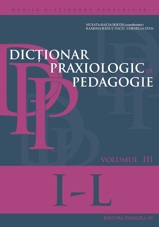 Dictionar praxiologic de pedagogie. Vol. III - I-L