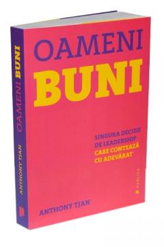Oameni buni Anthony Tjan