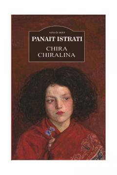 Chira Chiralina Panait Istrati