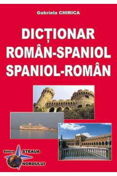 Dictionar dublu - roman/spaniol - spaniol/roman