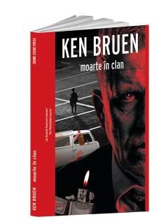 Moarte in clan Ken Bruen