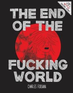 The End Of The Fucking World