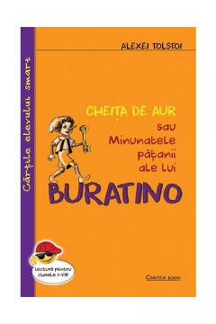 Cheita de aur sau minunatele patanii ale lui Buratino Alexei Tolstoi