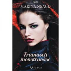 Frumuseti monstruoase Marina Neagu