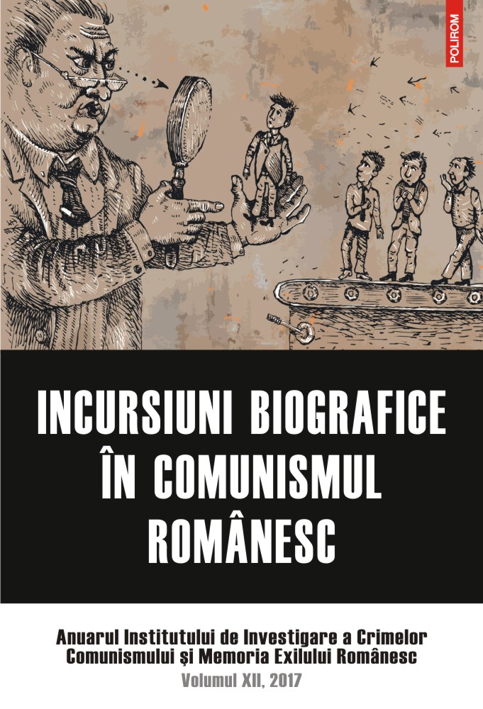 Incursiuni biografice in comunismul romanesc