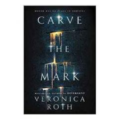 Carve the Mark Book 1 Veronica Roth