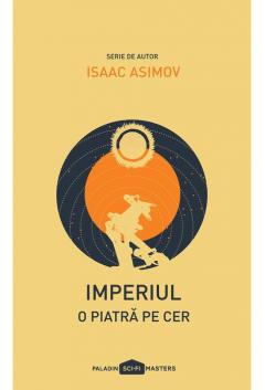 Imperiul I. O piatra pe cer Isaac Asimov