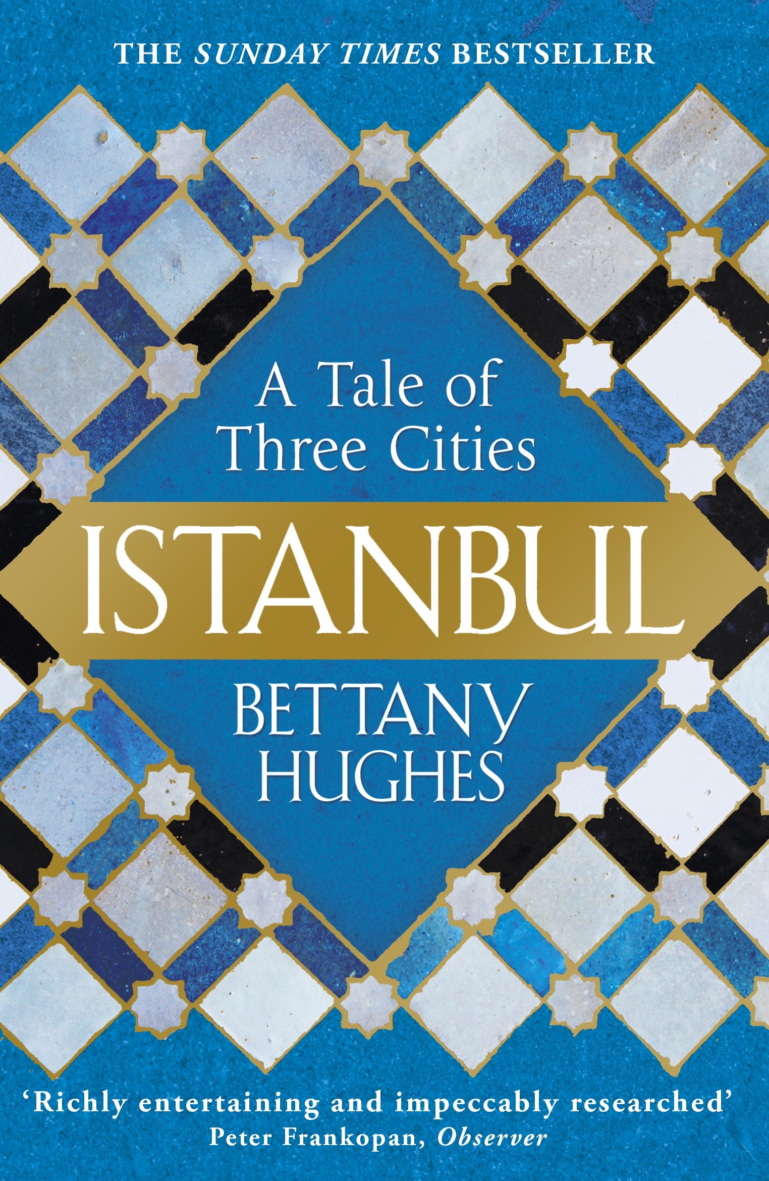 Istanbul - A Tale of Three Cities