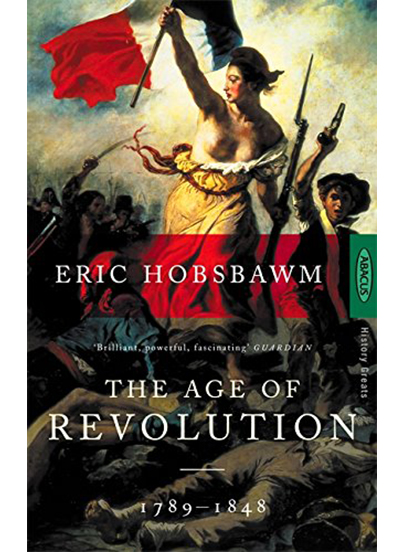 The Age of Revolution : Europe 1789-1848