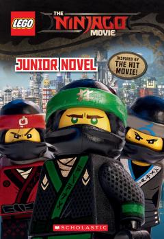 The Lego Ninjago Movie Junior Novel