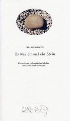 Es war einmal ein Stein