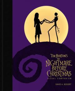 Tim Burton's The Nightmare Before Christmas: The Visual Companion