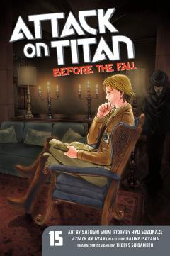 Attack on Titan: Before the Fall - Volume 15