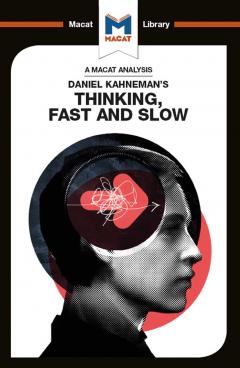 Daniel Kahneman's Thinking, Fast and Slow