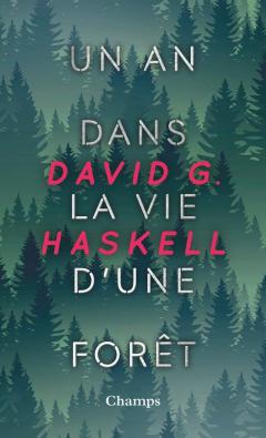 Un an dans la vie d'une foret