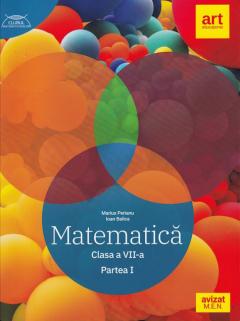 Matematica. Partea I. Clasa a VII-a. Clubul Matematicienilor