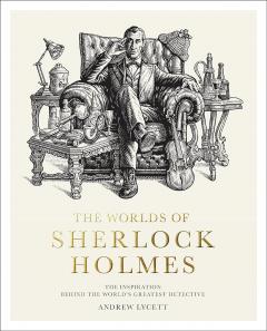 The Worlds of Sherlock Holmes