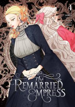 The Remarried Empress - Volume 4