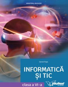 Informatica si TIC - Manual pentru clasa a VI‑a