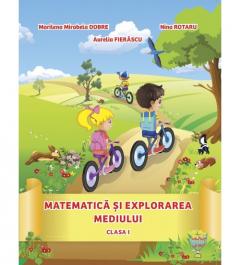 Matematica si explorarea mediului pentru clasa I