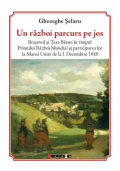 Un razboi parcurs pe jos 