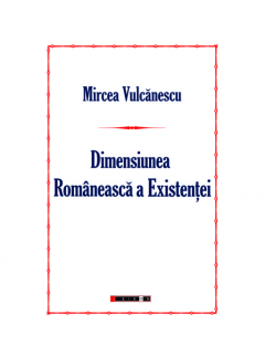 Dimensiunea romaneasca a existentei