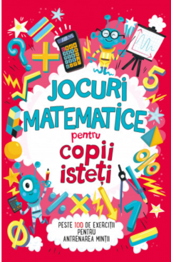 Jocuri matematice pentru copii isteti