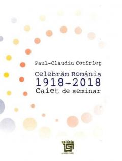 Celebram Romania 1918-2018
