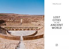 Lost Cities of the Ancient World