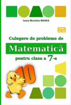 Culegere de probleme de matematica pentru clasa a VII-a