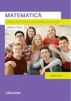 Evaluare Nationala - Matematica - Simulare pentru clasa a VII-a