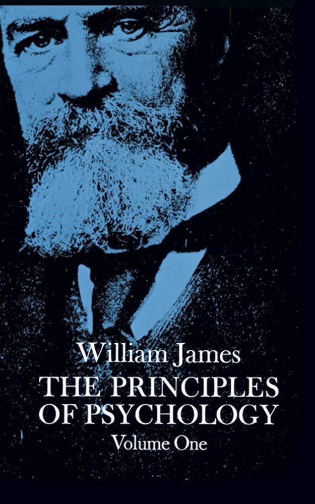 The Principles of Psychology. Volume One