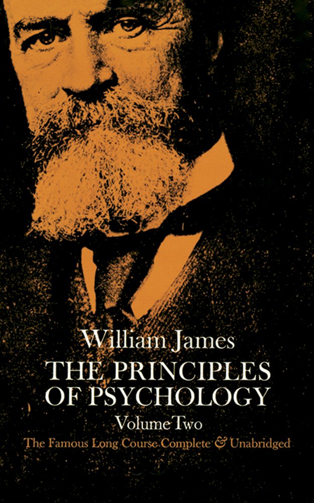 The Principles of Psychology. Volume Two
