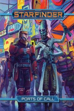 Coperta cărții Starfinder RPG: Ports of Call