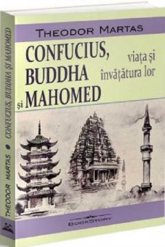 Confucius, Buddha si Mahomed