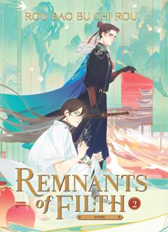 Remnants of Filth: Yuwu (Novel) - Volume 2