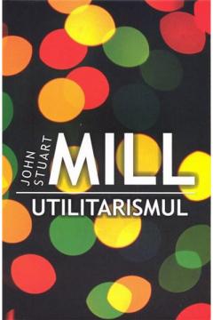 Utilitarismul
