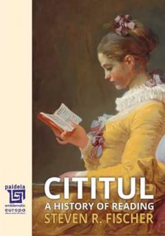 Cititul. A history of reading