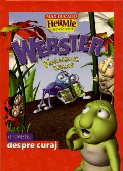 Webster, paianjenul fricos