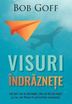 Visuri indraznete