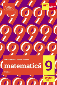 Matematica - Clasa a IX-a, Partea I, Clubul Matematicienilor