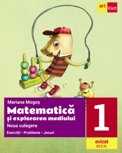 Matematica si explorarea mediului, Noua culegere pentru clasa I - Exercitii, probleme, jocuri